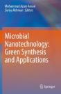 Microbial Nanotechnology: Green Synthesis And Applications - Preview