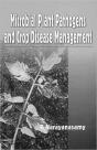 Microbial Plant Pathogens And Crop Disease Management - Preview