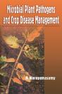 Microbial Plant Pathogens And Crop Disease Management - Preview