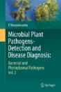 Microbial Plant Pathogens-Detection And Disease Diagnosis: - Preview