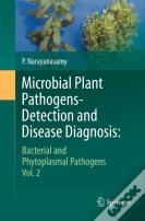 Microbial Plant Pathogens-Detection And Disease Diagnosis: