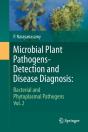 Microbial Plant Pathogens-Detection And Disease Diagnosis: - Preview