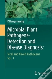 Microbial Plant Pathogens-Detection And Disease Diagnosis: