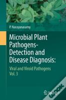 Microbial Plant Pathogens-Detection And Disease Diagnosis: