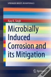 Capa do artigo Microbially Induced Corrosion And Its Mitigation