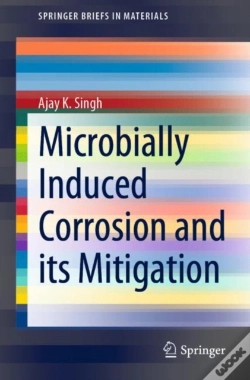 Capa do artigo Microbially Induced Corrosion And Its Mitigation