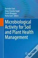 Microbiological Activity For Soil And Plant Health Management