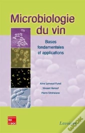 Microbiologie Du Vin Bases Fondamentales Et Applications