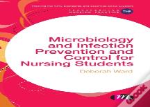 Microbiology And Infection Prevention And Control For Nursing Students