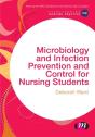 Microbiology And Infection Prevention And Control For Nursing Students - Preview