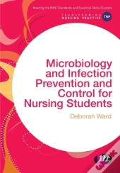 Microbiology And Infection Prevention And Control For Nursing Students