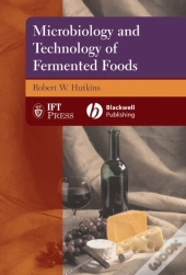 Microbiology And Technology Of Fermented Foods