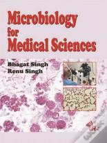 Microbiology For Medical Sciences