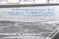 Microbiology For Water And Wastewater Operators (Revised Reprint)
