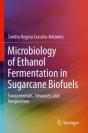 Microbiology Of Ethanol Fermentation In Sugarcane Biofuels - Preview