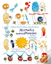 Capa do artigo Microbis Monstruosos. Tot Sobre Bacteris Útils I Virus Dolents
