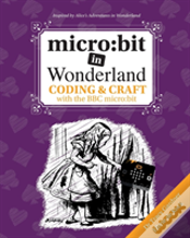 Micro:Bit In Wonderland