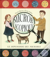 Microbscopique ; Le Minimonde Des Microbes