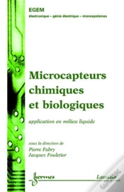 Capa do artigo Microcapteurs Chimiques Et Biologiques : Applications En Milieu Liquide : Applications En Milieu Liquide