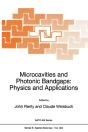 Microcavities And Photonic Bandgaps: Physics And Applications - Preview