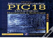 Microcontrolador PIC18 Detalhado - Hardware e Software