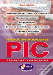 Capa do artigo Microcontroladores PIC - Técnicas Avançadas