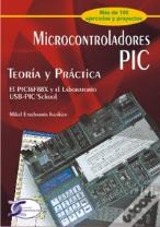Microcontroladores Pic Teoria Y Practica