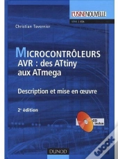Microcontrôleurs ; Description Et Mise En Oeuvre ; Livre + Cd-Rom (2e Édition)