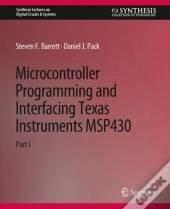 Microcontroller Programming And Interfacing Ti Msp 430 Part I