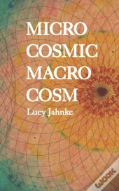 Microcosmic Macrocosm