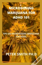 Capa do artigo Microdosing Marijuana For Adhd 101