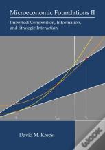 Microeconomic Foundations Ii