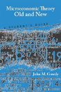 Microeconomic Theory Old And New - Preview