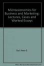 Microeconomics For Business And Marketing - Lectures, Cases And Worked Essays - Preview