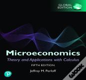 Microeconomics: Theory And Applications With Calculus, Global Edition