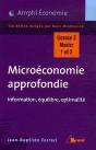 Microéconomie Approfondie ; Information, Équilibre, Optimalité - Preview