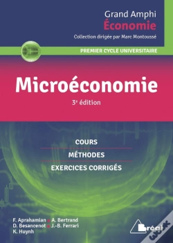 Capa do artigo Microéconomie ; Premier Cycle Universitaire ; Cours, Méthodes, Exercices Corrigés (3e Édition)