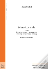Microéconomie Tome 1