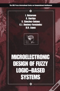 Capa do artigo Microelectronic Design Of Fuzzy Logic-Based Systems