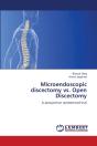 Microendoscopic Discectomy Vs. Open Disc - Preview