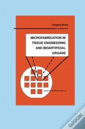 Capa do artigo Microfabrication In Tissue Engineering And Bioartificial Organs