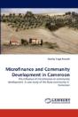 Microfinance And Community Development In Cameroon - Preview
