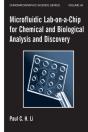 Microfluidic Lab-On-A-Chip For Chemical And Biological Analysis And Discovery - Preview