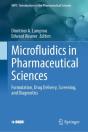 Microfluidics In Pharmaceutical Sciences - Preview