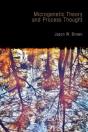 Microgenetic Theory And Process Thought - Preview