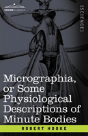 Micrographia Or Some Physiological Descr - Preview