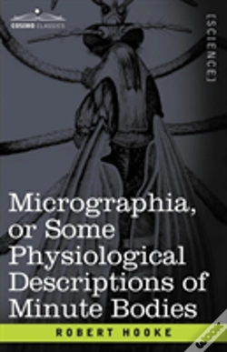Capa do artigo Micrographia Or Some Physiological Descr