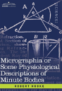 Micrographia Or Some Physiological Descriptions Of Minute Bodies - Preview