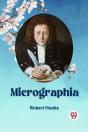 Micrographia - Preview