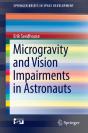 Microgravity And Vision Impairments In Astronauts - Preview